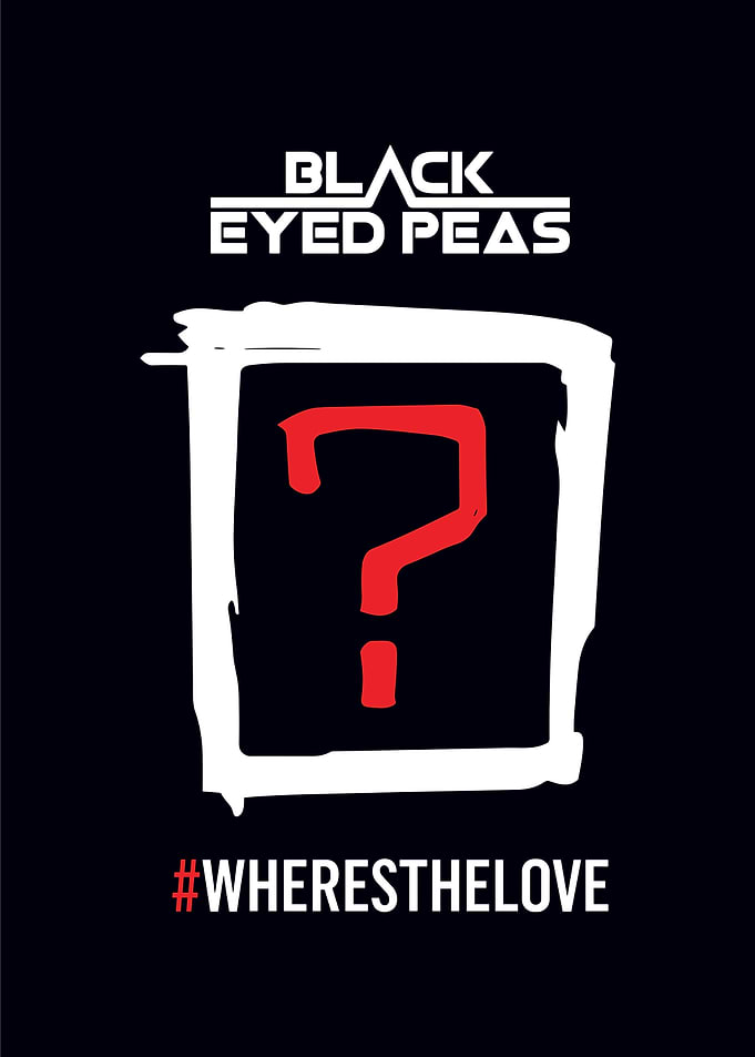 Black Eyed Peas #WHERESTHELOVE