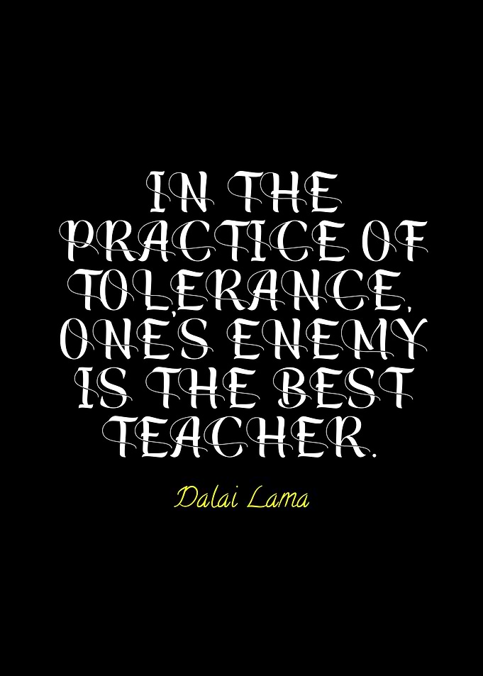 Tolerance Quote by Dalai Lama
