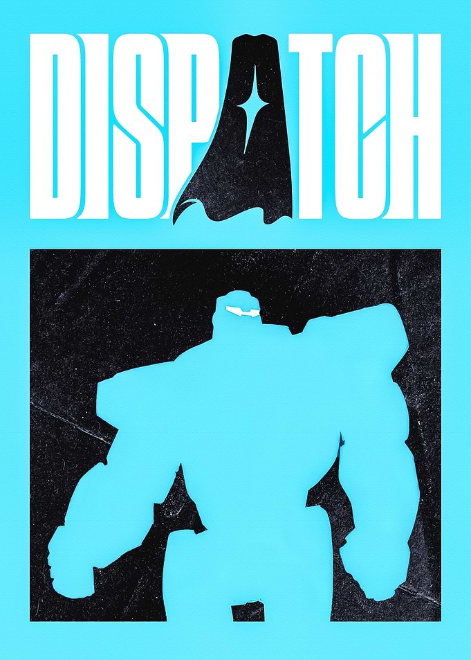 Dispatch Poster with Robot Silhouette