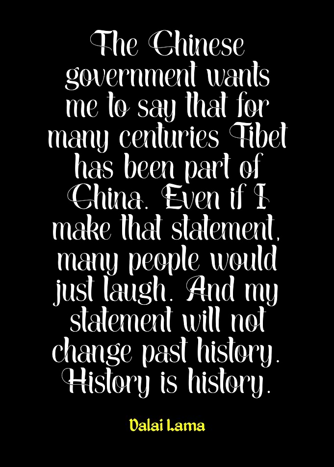 Dalai Lama Quote on Tibet