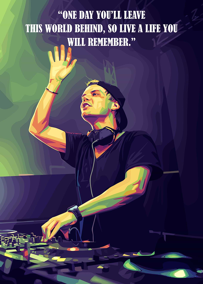 Avicii Quotes