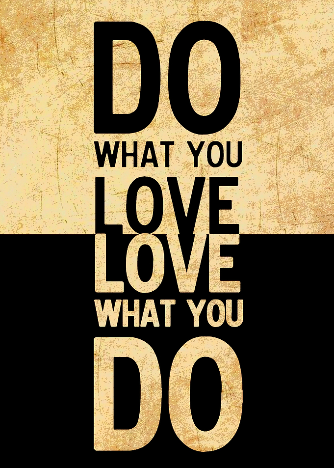 Inspirational Quote: Do What You Love
