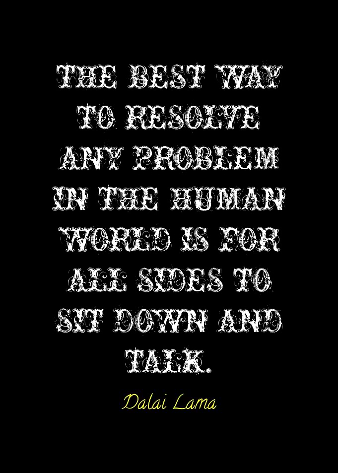 Dalai Lama Quote: Resolve Problems