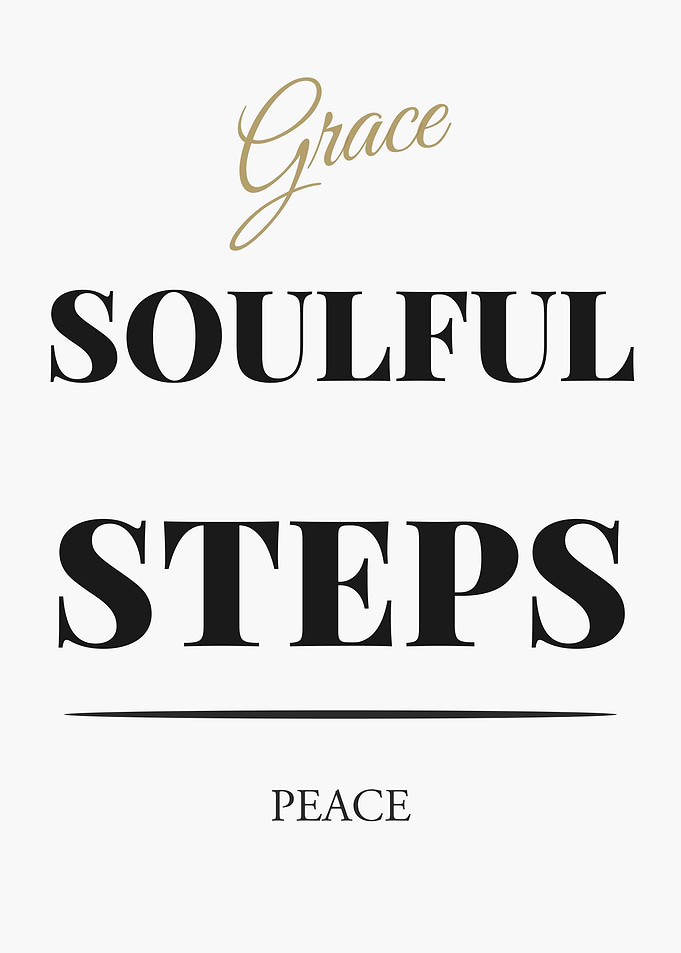 Grace Soulful Steps Peace Text Art - Light Edition