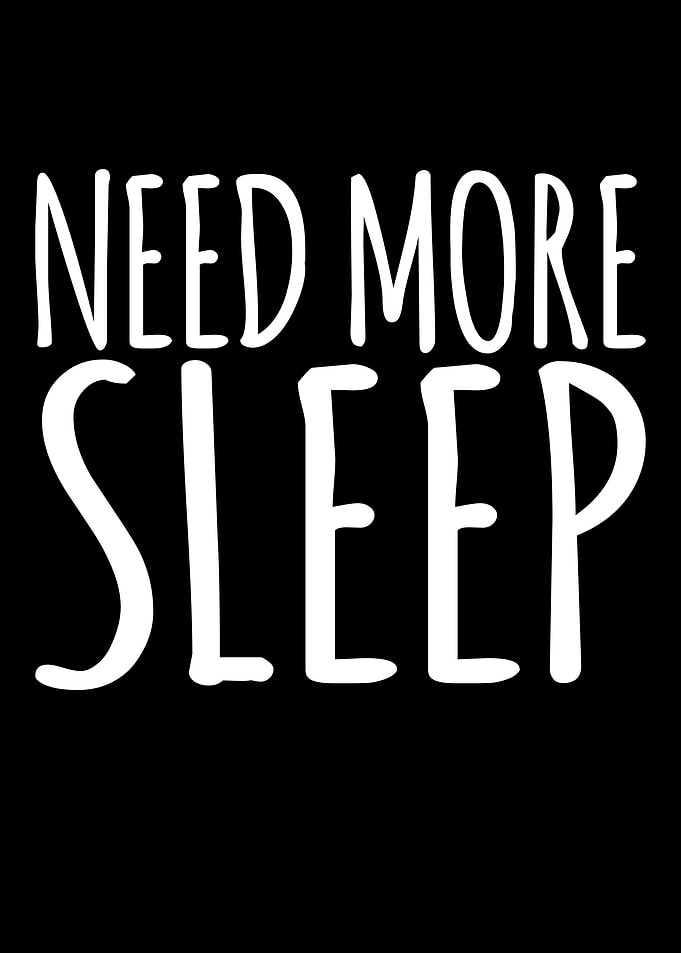 Need More Sleep Text Art