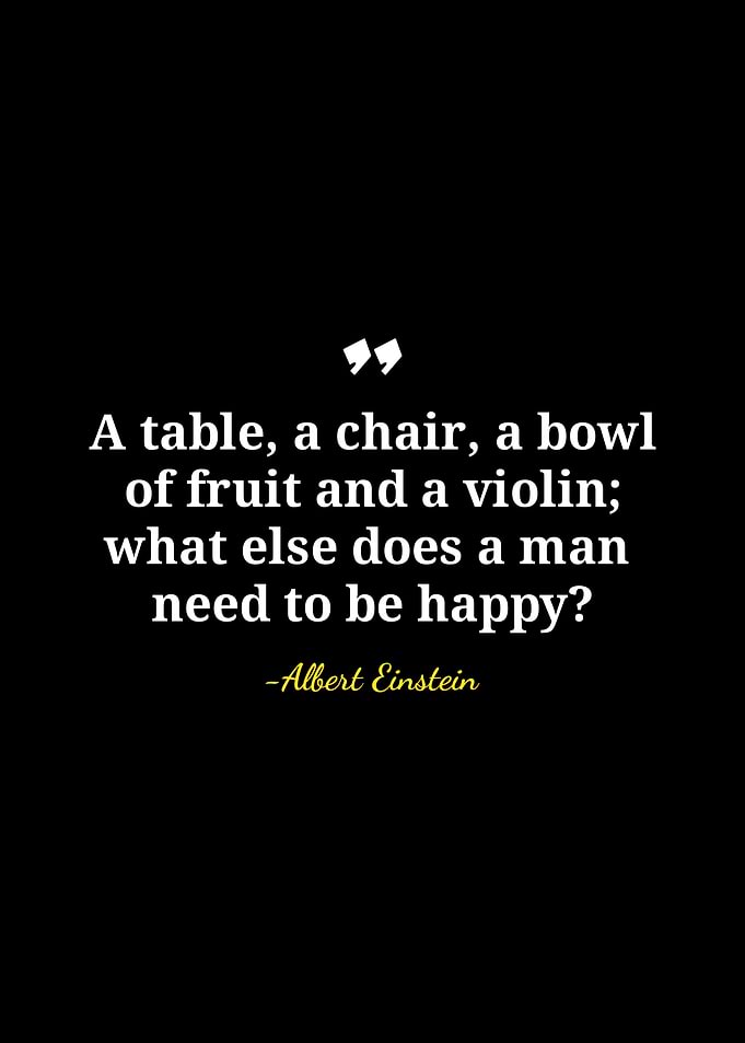 Einstein Quote: Happiness Essentials
