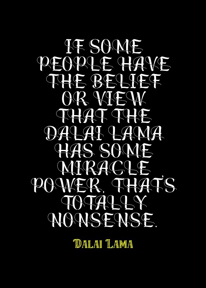 Dalai Lama Quote on Miracle Power
