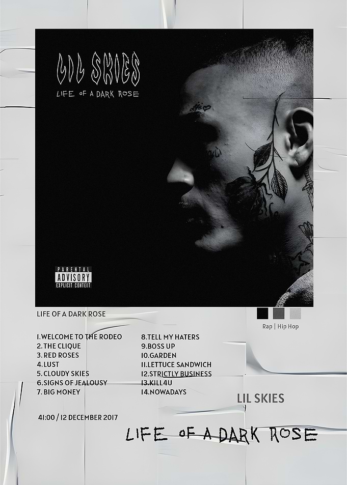 Lil Skies - Life of a Dark Rose