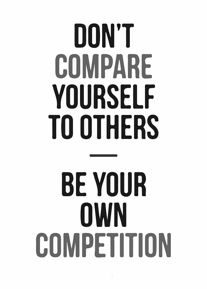 Motivational Quote: Be Your Own Competition