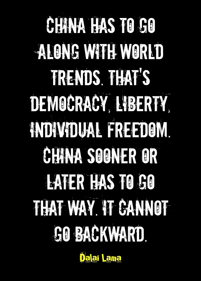 Dalai Lama Quote on China