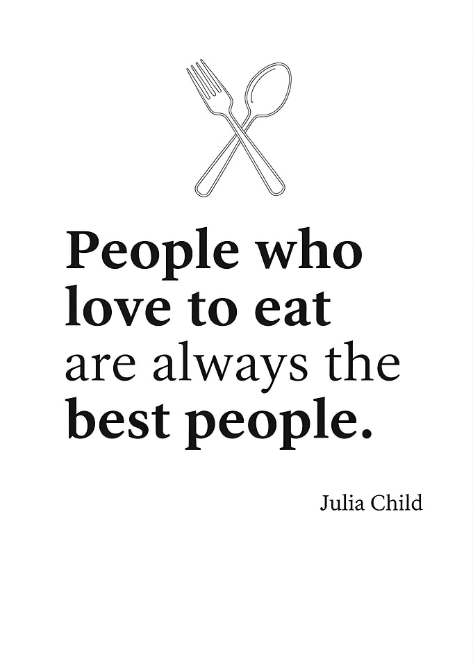 Julia Child Quote: Best People