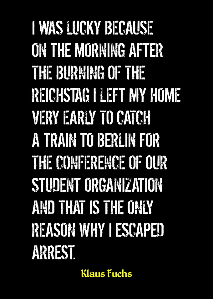 Klaus Fuchs Quote: Reichstag Fire Escape