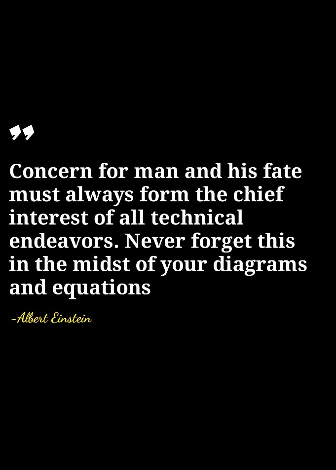 Einstein Quote on Technical Endeavors