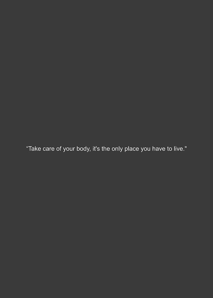 Body Care Quote