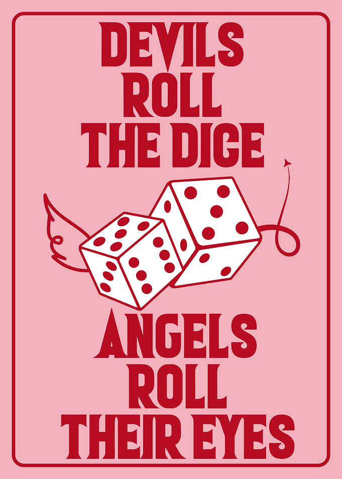 Devils Roll the Dice Art
