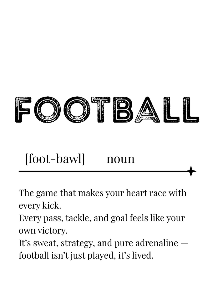 Football Definition Typography Art