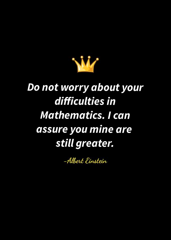 Einstein Quote on Mathematics Difficulties