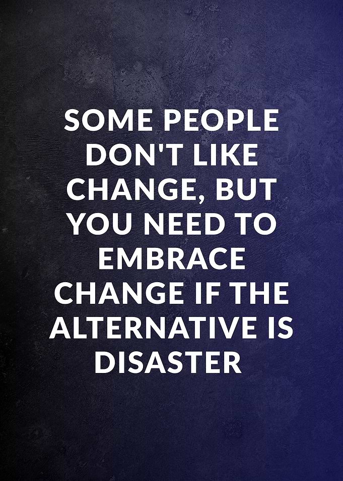 Embrace Change Motivational Quote