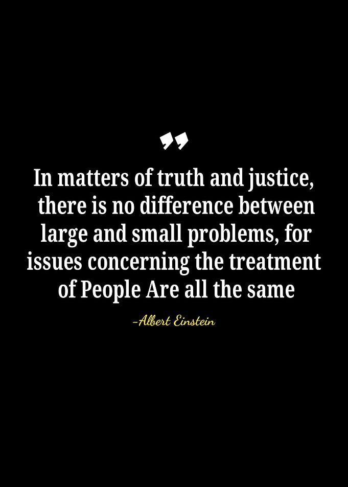 Albert Einstein Quote on Justice