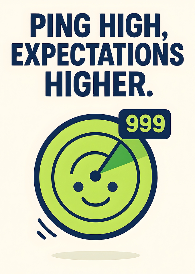 Ping High, Expectations Higher