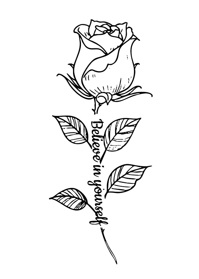 Rose with 'Believe in yourself' text