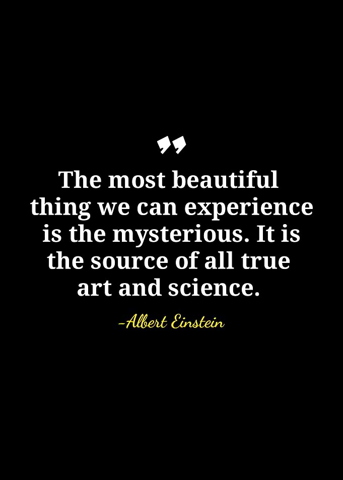 Einstein Quote: The Mysterious
