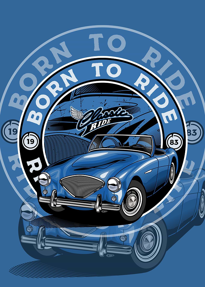 Born to Ride Classic Car