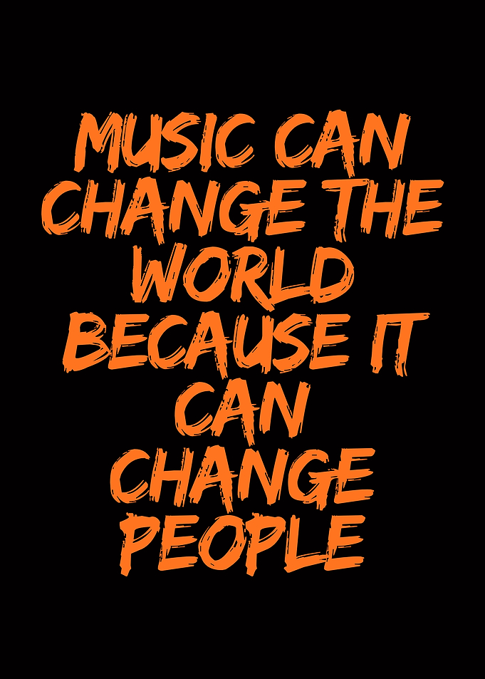 Music Can Change The World
