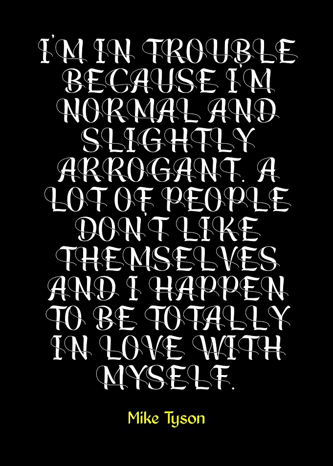 Mike Tyson Quote - Text Art