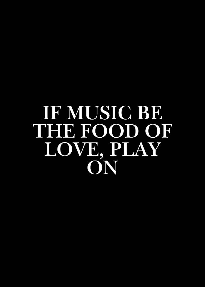 If Music Be The Food