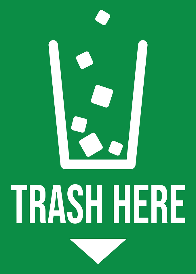 Trash Here Green Sign