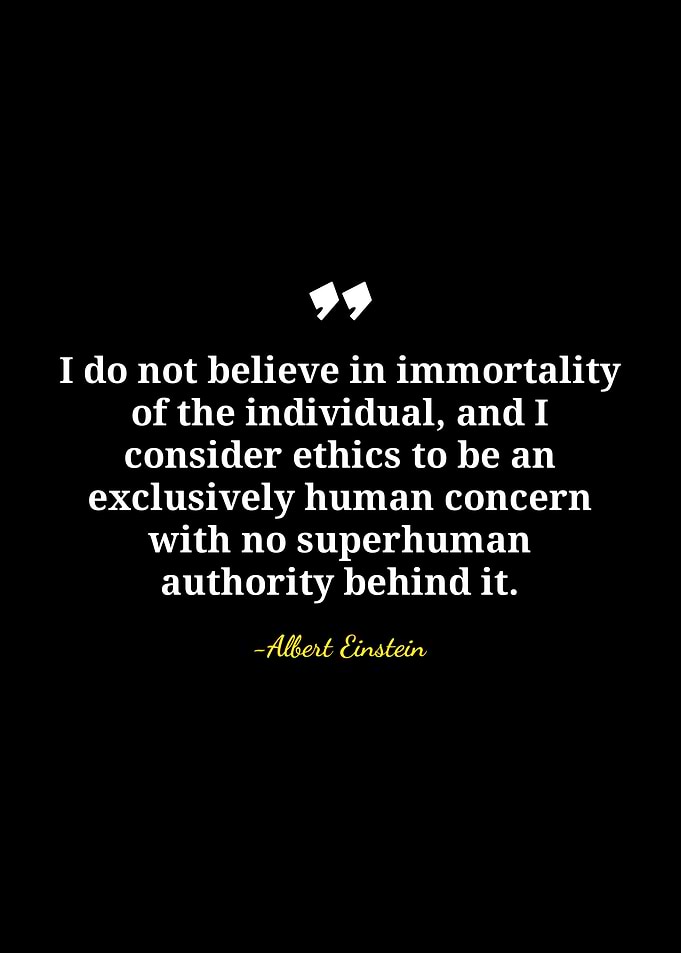 Albert Einstein Quote on Immortality