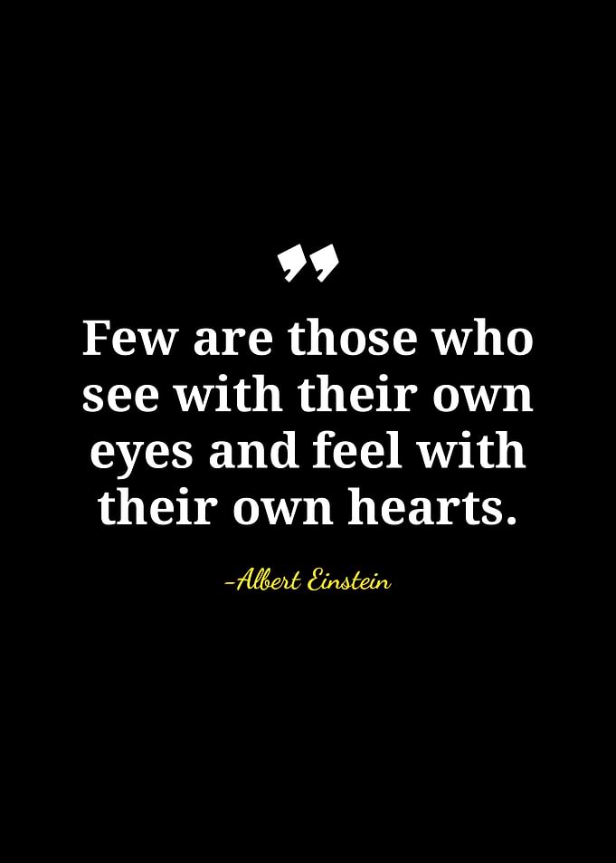 Einstein Quote: See with Own Eyes