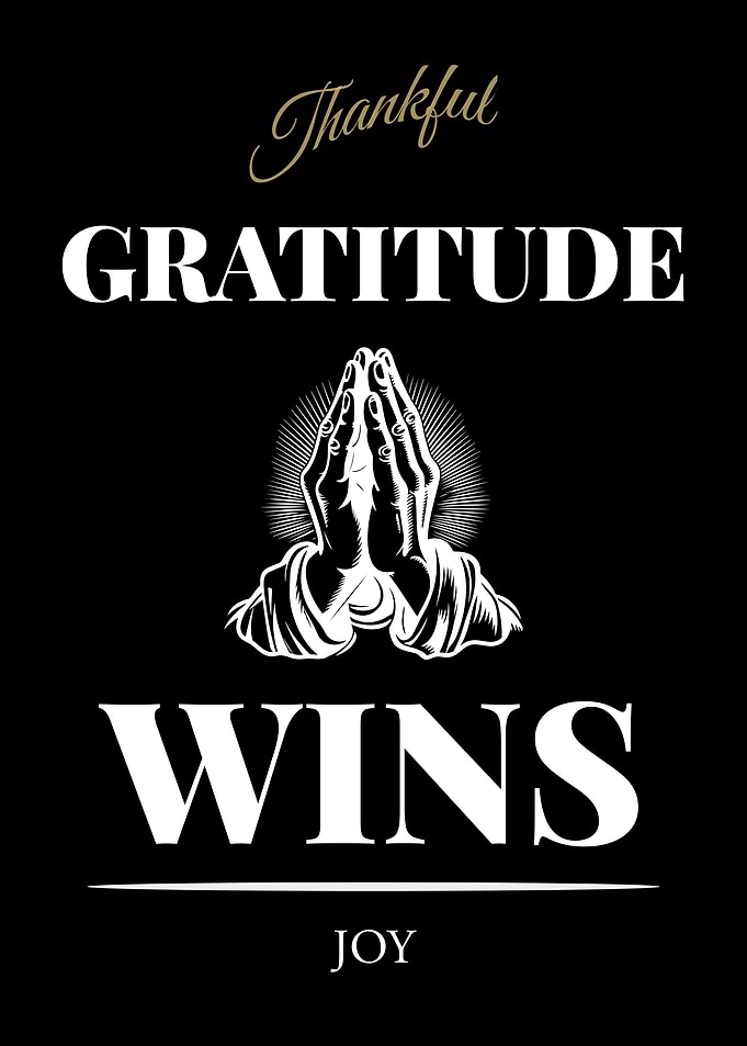 Gratitude Wins Joy – Dark Edition