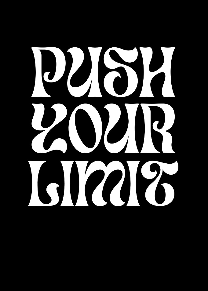 Push Your Limit Text Art