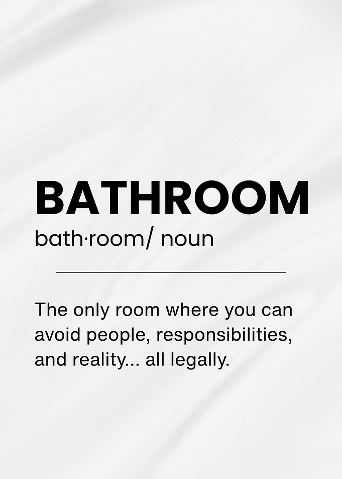 Bathroom Funny Definition