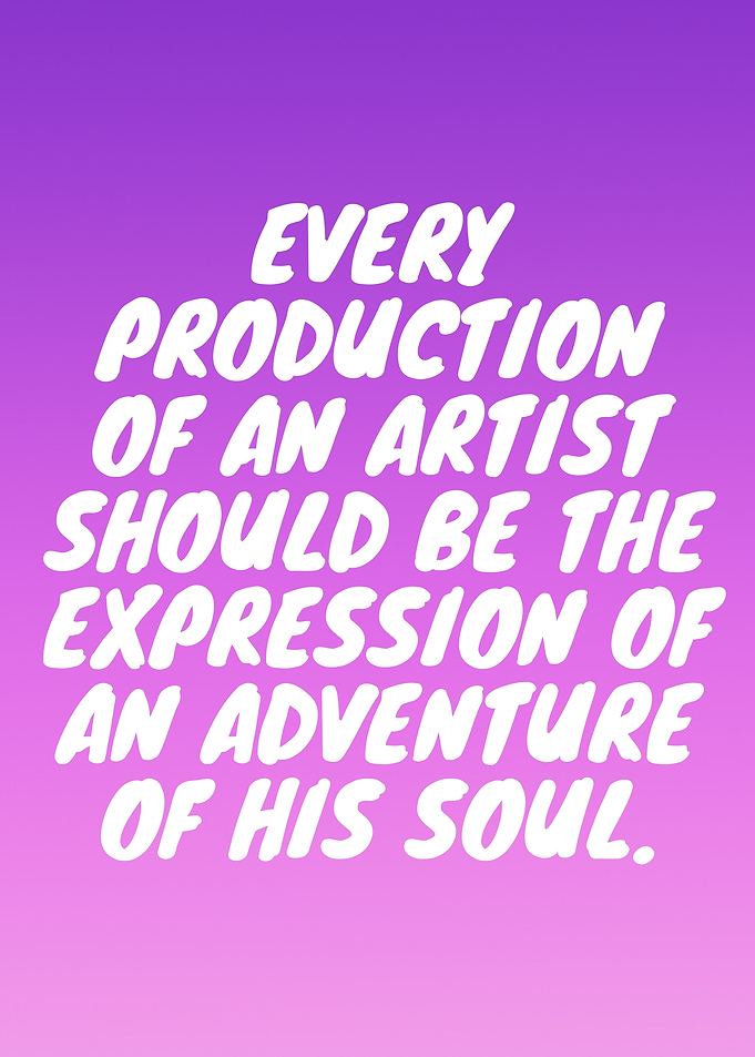 Artist's Production Soul Adventure Quote