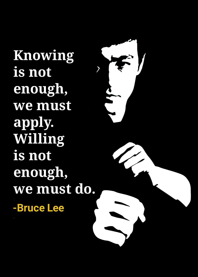 Bruce Lee Quote Black and White