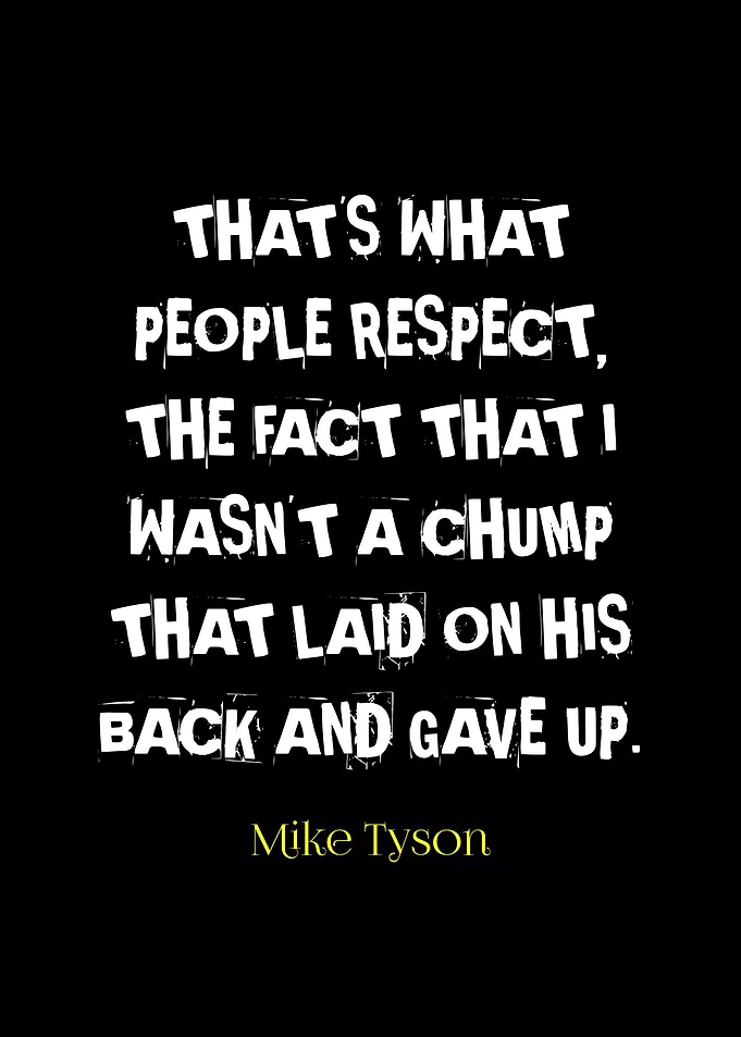 Mike Tyson Quote on Black