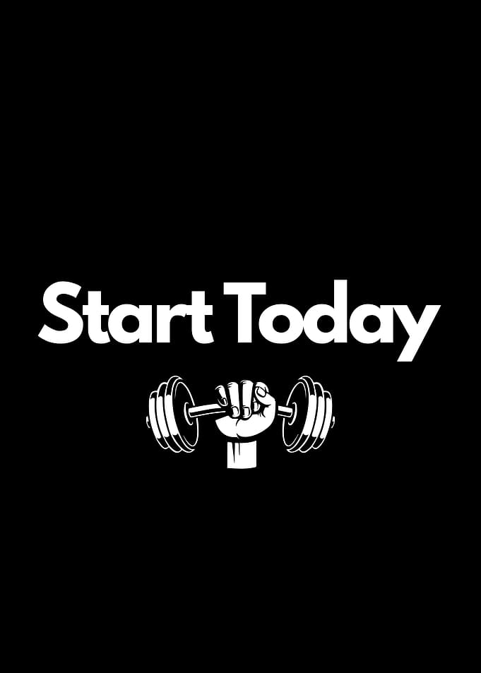 Start Today Fitness Motivation
