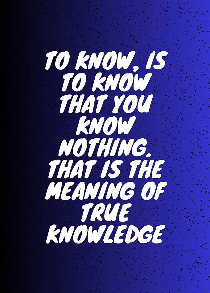 True Knowledge Quote