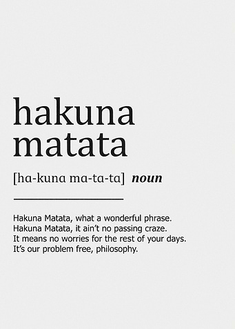 Hakuna Matata Definition Print
