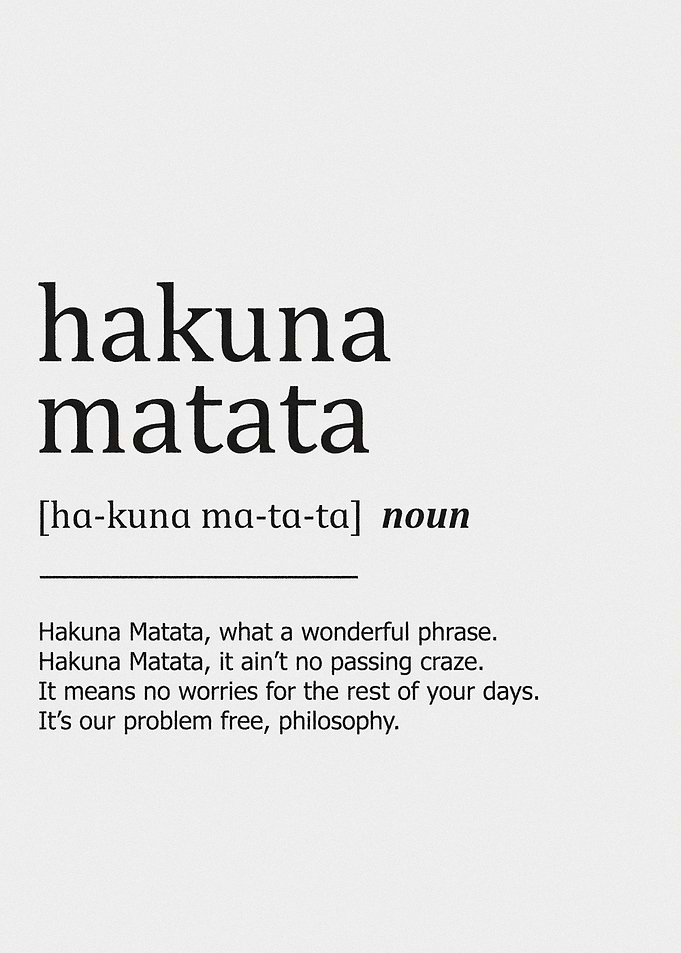 Hakuna Matata Definition Print