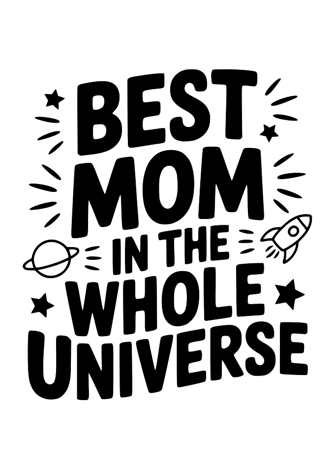 Best Mom in the Universe