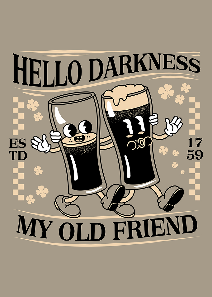 Hello Darkness My Old Friend Beer