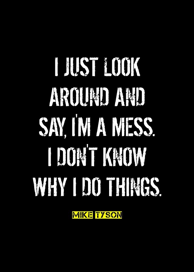 Mike Tyson Quote on Black Background