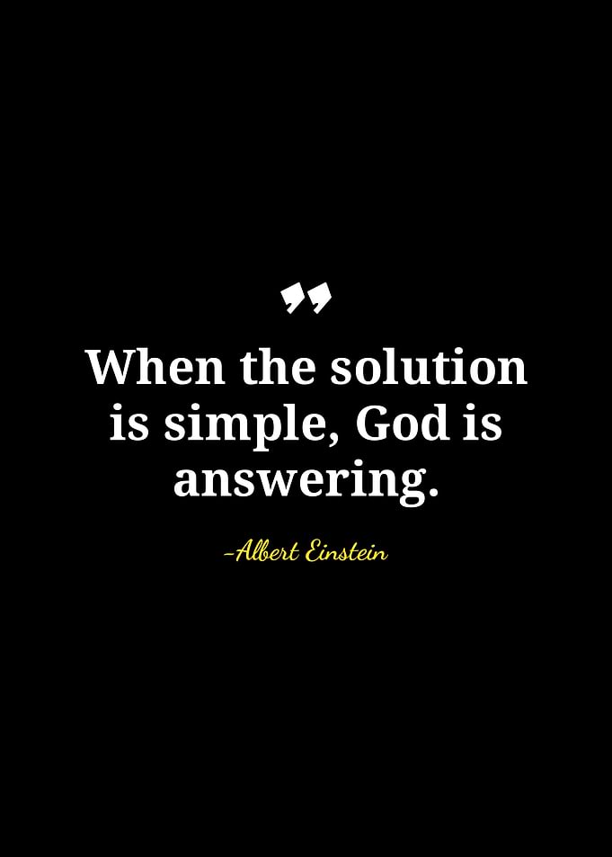 Einstein Quote: Simple Solution, God Answers