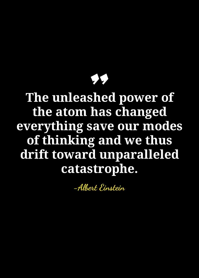 Einstein Quote: Unleashed Power of Atom