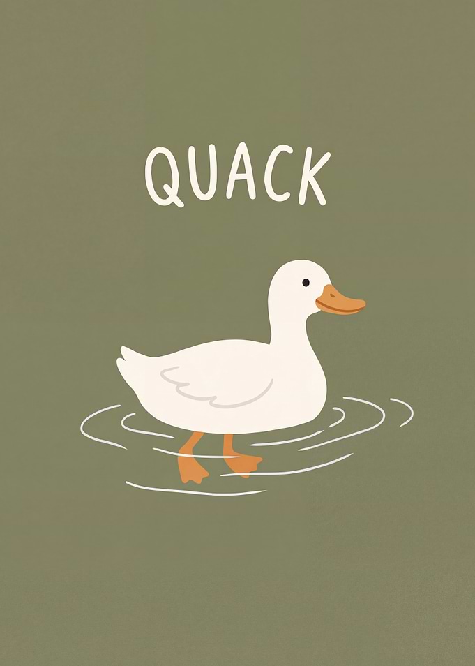 'Quack' Silly Duck