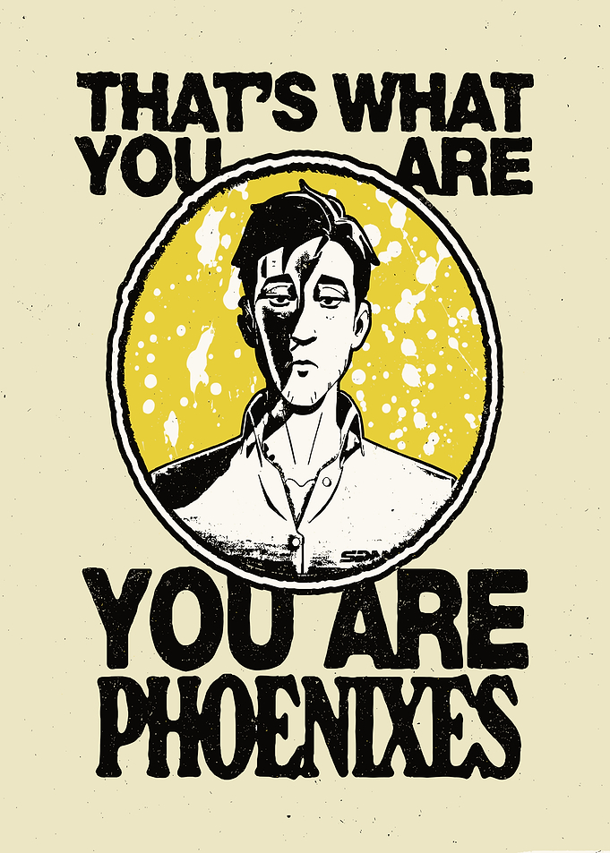 That's What You Are Phoenixes